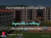 payyanur central u p school - kannur